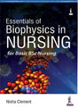 ESSENTIALS OF BIOPHYSICS IN NURSING FOR BASIC BSC NURSING - Retail Maharaj