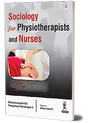Sociology for Physiotherapists and Nurses - Retail Maharaj
