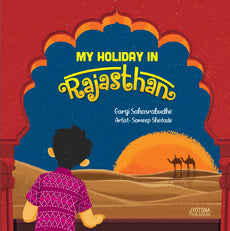 My Holiday in Rajasthan Gargi Sahasrabudhe - Retail Maharaj