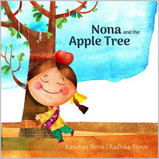 Nona and the Apple Tree Kanchan Shine - Retail Maharaj