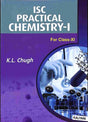 ISC Practical Chemistry 1 : Class 11 - Retail Maharaj