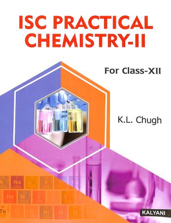 ISC Practical Chemistry 2 : Class 12 - Retail Maharaj