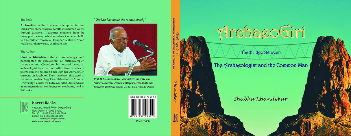 ArchaeoGiri: The Bridge Between the Archaeologist and the Common Man - Retail Maharaj