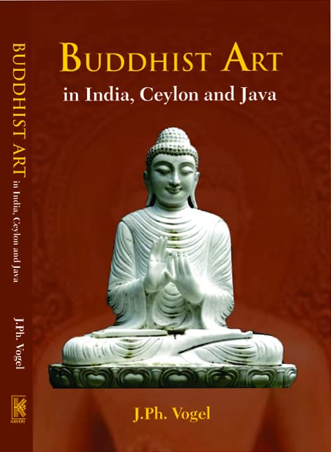 Buddhist Art In India, Ceylon And Java - Retail Maharaj