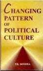 Changing Pattern of Political Culture - Retail Maharaj