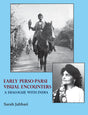 Early Perso-Parsi Visual Encounters: A Dialogue with India - Retail Maharaj