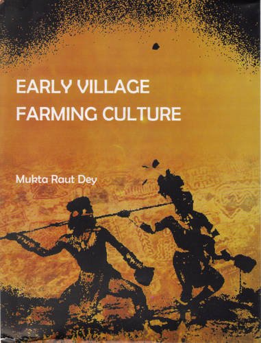 Early Village Farming Culture - Retail Maharaj