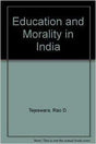 Education and Morality in India - Retail Maharaj