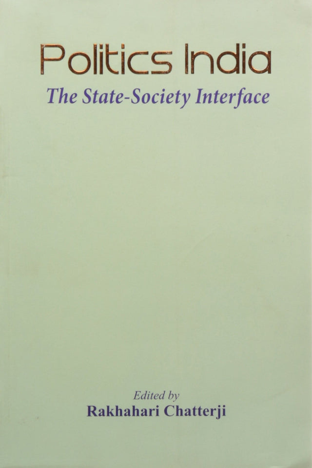 Politics india: the statesociety interface - Retail Maharaj