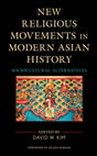 New Religious Movements in Modern Asian History: Sociocultural Alternatives (Ethnographies of Religion) - Retail Maharaj