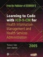 Learning to Code With Icd-9-Cm for Health Information Management and Health Services Administration - Retail Maharaj