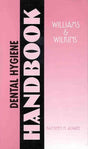 Williams and Wilkins Dental Hygiene Handbook - Retail Maharaj