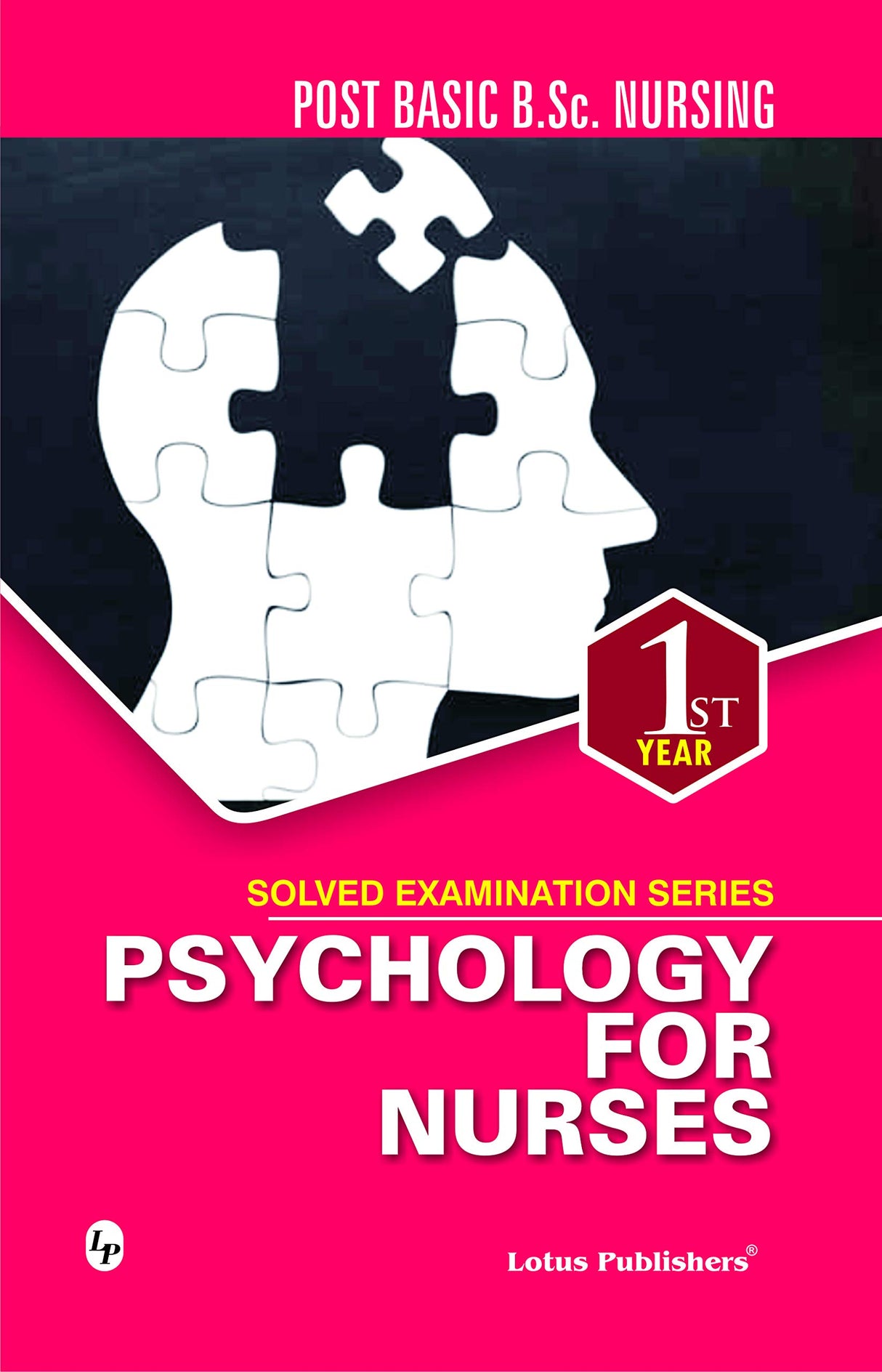 Solved Examination Series Psychology For Nurses Post Basic B Sc 1st Year - Retail Maharaj
