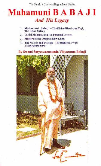 Mahamuni Babaji and His Legacy - Retail Maharaj