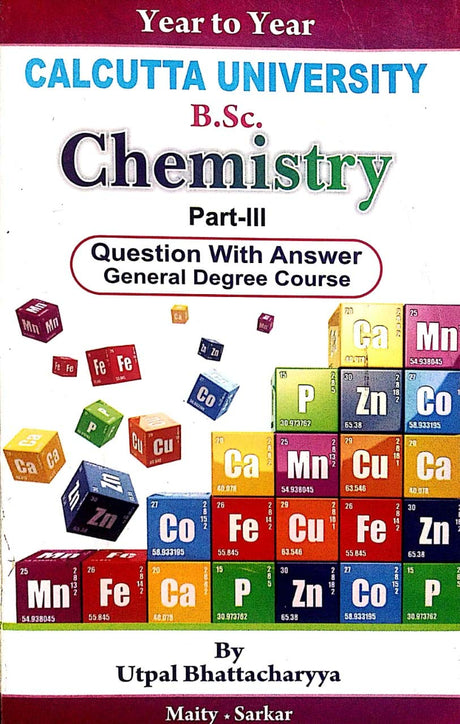 B.Sc Chemistry for Part I III for General Degree Course - Retail Maharaj