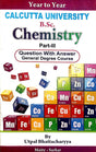 B.Sc Chemistry for Part I III for General Degree Course - Retail Maharaj