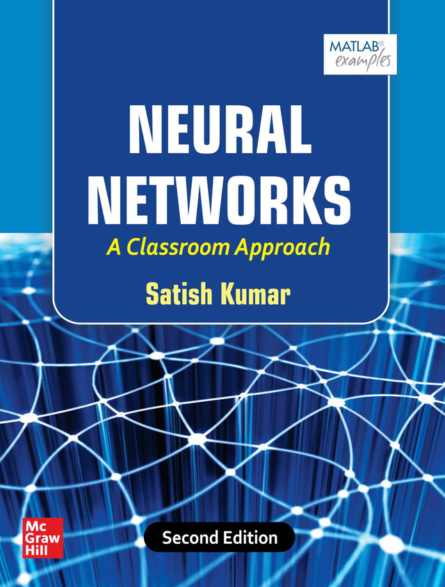NEURAL NETWORKS: A CLASSROOM APPROACH, 2ND EDN - Retail Maharaj