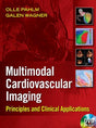 Multimodal Cardiovascular Imaging: Principles and Clinical Applications - Retail Maharaj