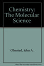 Chemistry: The Molecular Science - Retail Maharaj