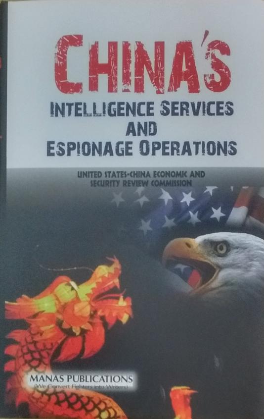 Chinas Intelligence Services & Espionage Operations