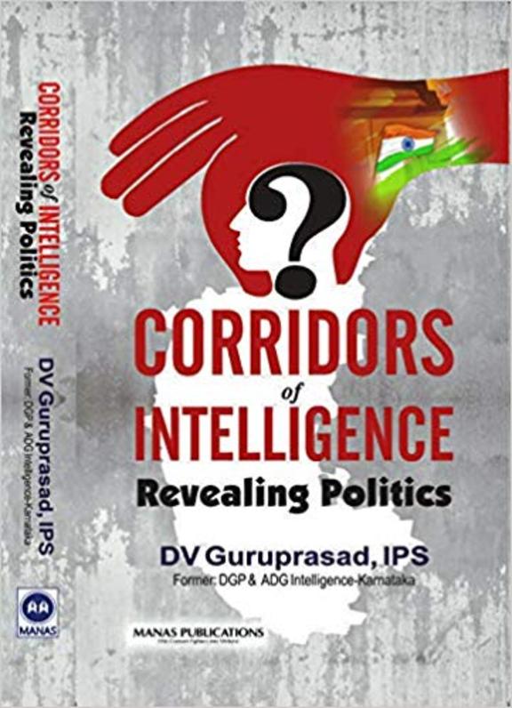 Corridors Of Intelligence Revealing Politics