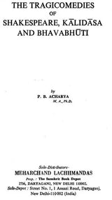 The Tragicomedies of Shakespeare, Kalidasa and Bhavabhuti (An old and Rare Book) - Retail Maharaj
