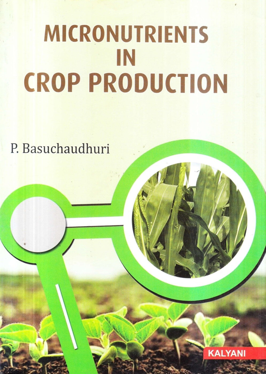 Micronutrients in Crop Production