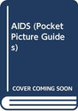 AIDS (Pocket Picture Guides to Clinical Medicine S.) - Retail Maharaj