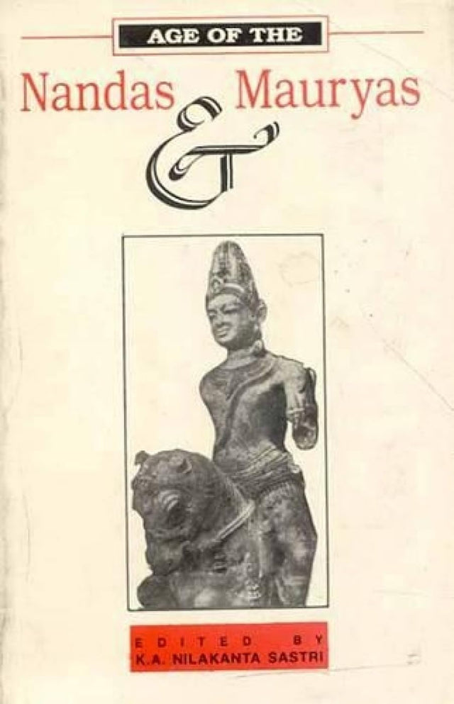 Age of the Nandas and Mauryas - Retail Maharaj