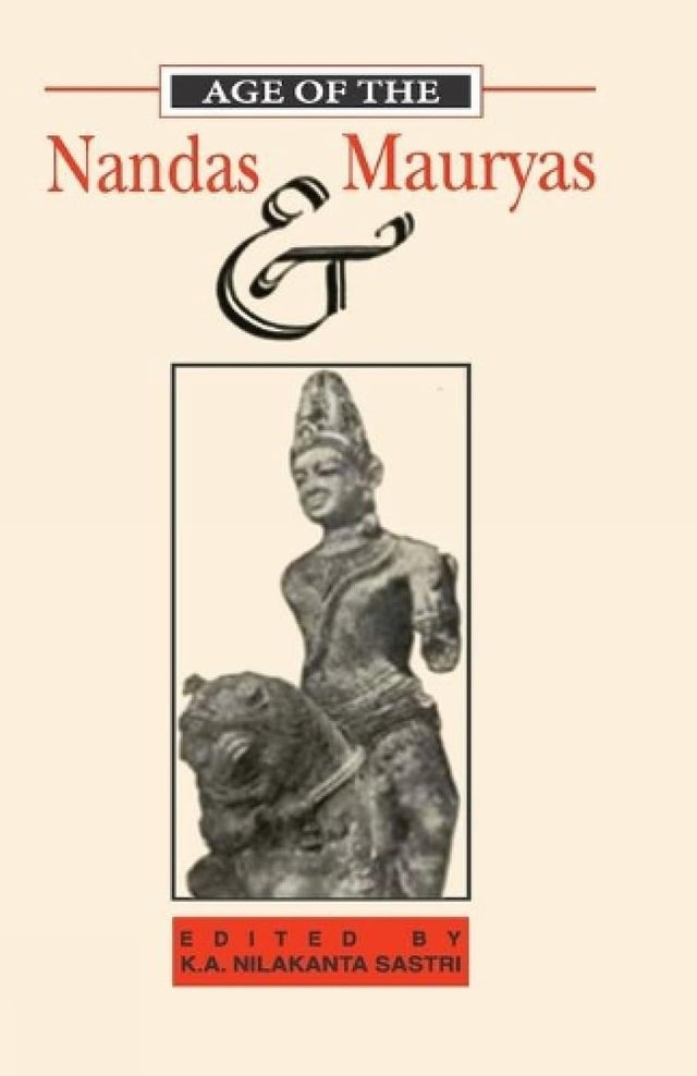Age Of The Nandas And Mauryas - Retail Maharaj