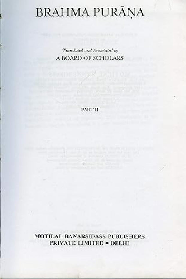 Brahma Purana - Part 2: Ancient Indian Tradition and Mythology - Vol. 34: v. 34, Pt. 2 (Brahma Purana: Ancient Indian Tradition & Mythology) - Retail Maharaj