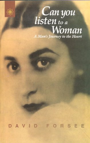 Can You Listen to a Woman: A Man's Journey to the Heart - Retail Maharaj