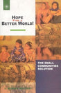 Hope for a Better World!: The Cooperative Communities Way - Retail Maharaj