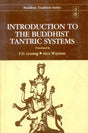 Introduction to the Buddhist Tantric Systems - Retail Maharaj