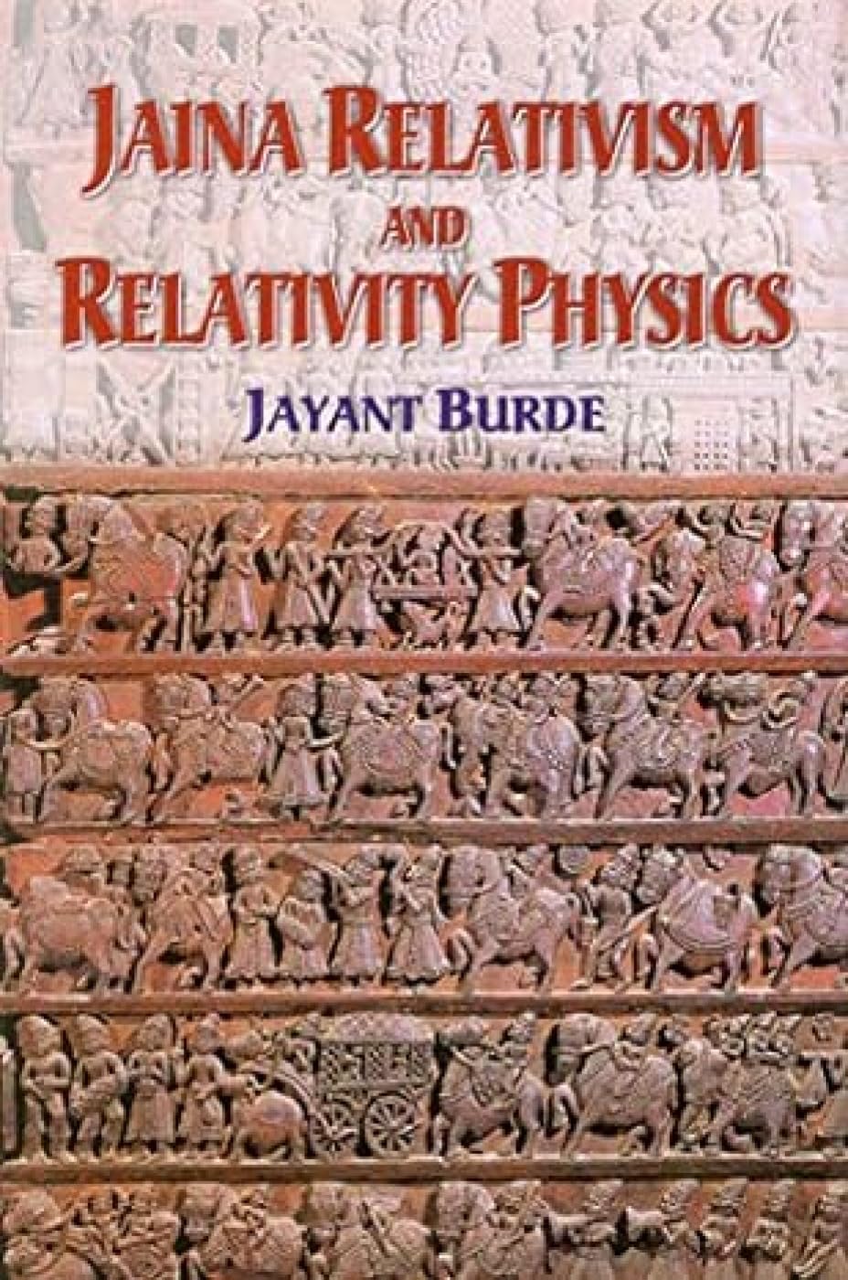 Jaina Relativism and Relativity Physics - Retail Maharaj