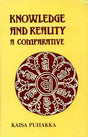 Knowledge and Reality: A Comparative Study of Divine and Some Buddhist Logicians - Retail Maharaj