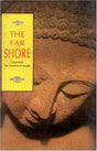 The Far Shore: Vipassana, the Practice of Insight - Retail Maharaj