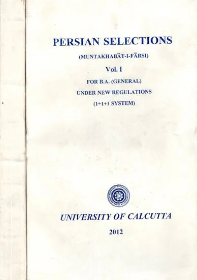 Persian Selections - Muntakhabat- I- Farsi (Volume 2 only)