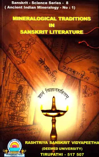 Mineralogical Traditions in Sanskrit Literature Sanskrit Science Series 8 Ancient Indian Mineralogy No 1 - Retail Maharaj