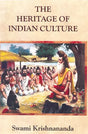 The Heritage of Indian Culture - Retail Maharaj