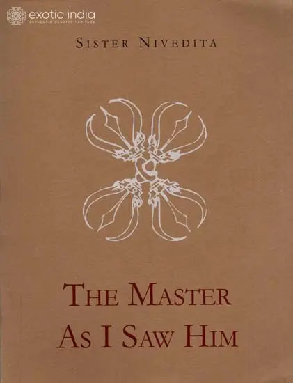The Master As I Saw Him 