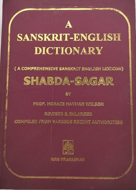 A Sanskrit English Dictionary - Prof. H.H Wilson - Retail Maharaj