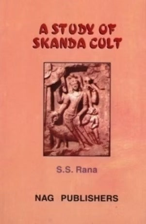 A Study of Skanda Cult - Retail Maharaj