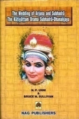 The Kutiyattam Drama SUBHADRA-DHANANJAY - Retail Maharaj