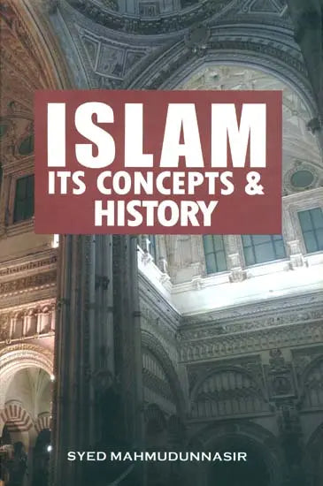 Islam: Its Concepts and History - Retail Maharaj