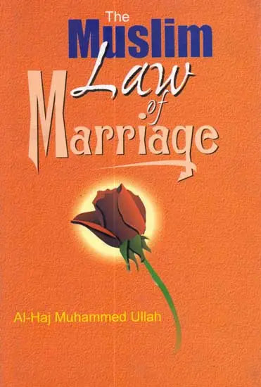 The Muslim Law of Marriage - Retail Maharaj