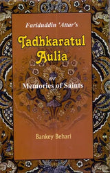 Tadhkaratul-Auliya or Memoirs of Saints - Retail Maharaj