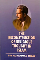The Reconstruction of Religious Thought in Islam - Retail Maharaj