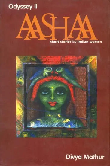 Aashaa (Short Stories by Indian Women) - Retail Maharaj
