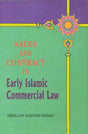 Sales and Contract in Early Islamic Commercial Law By ‘Abdullah ‘Alwi Haji Hassan - Retail Maharaj